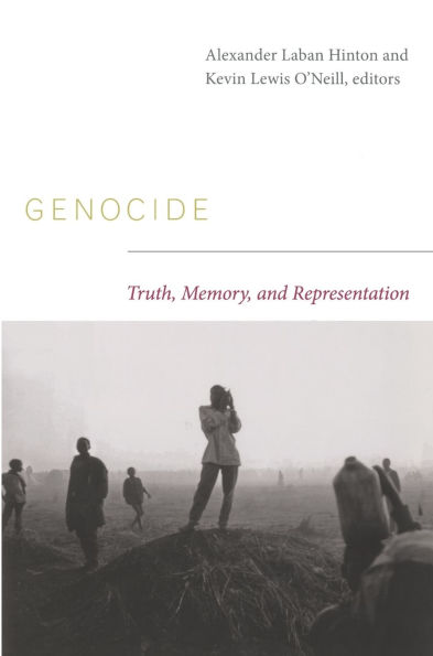Genocide: Truth, Memory, and Representation