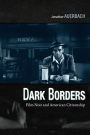 Dark Borders: Film Noir and American Citizenship