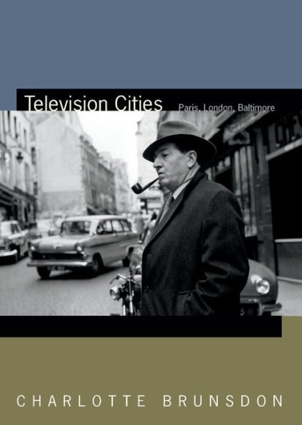 Television Cities: Paris, London, Baltimore