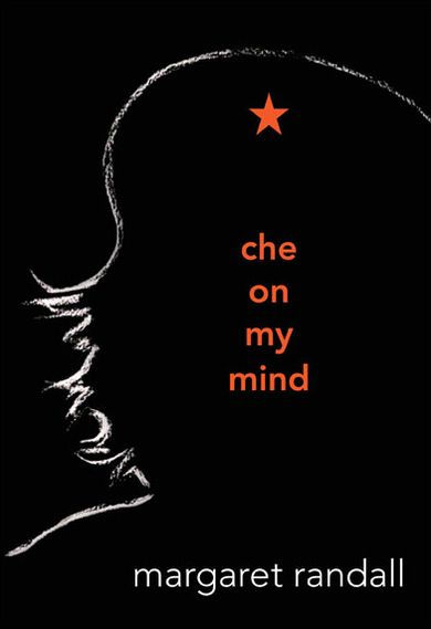 Che on My Mind