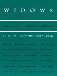 Title: Widows: Vol. II: North America, Author: Helena Znaniecka Lopata