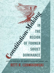 Title: TEST1 Constitution-Making in the Region of Former Soviet Dominance, Author: Rett R. Ludwikowski