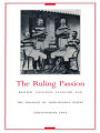 The Ruling Passion: British Colonial Allegory and the Paradox of Homosexual Desire