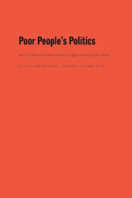Title: Poor People's Politics: Peronist Survival Networks and the Legacy of Evita, Author: Javier Auyero