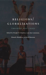 Title: Religions/Globalizations: Theories and Cases, Author: Dwight N. Hopkins