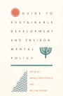 Guide to Sustainable Development and Environmental Policy