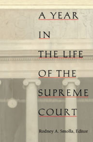 Title: A Year in the Life of the Supreme Court, Author: Aaron Epstein