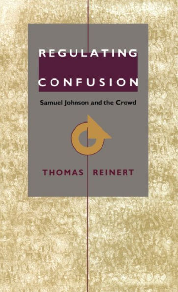 Regulating Confusion: Samuel Johnson and the Crowd