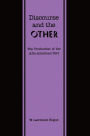 Discourse and the Other: The Production of the Afro-American Text