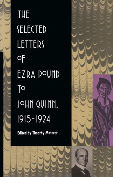 TEST1 The Selected Letters of Ezra Pound to John Quinn: 1915-1924