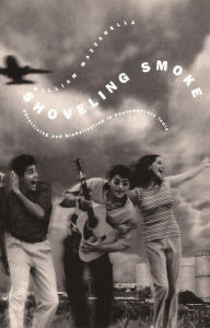 Title: Shoveling Smoke: Advertising and Globalization in Contemporary India, Author: William Mazzarella