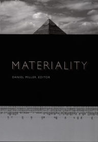 Title: Materiality, Author: Daniel Miller