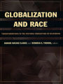 TEST1 Globalization and Race: Transformations in the Cultural Production of Blackness