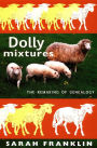 Dolly Mixtures: The Remaking of Genealogy