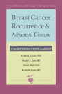 TEST1 Breast Cancer Recurrence and Advanced Disease: Comprehensive Expert Guidance