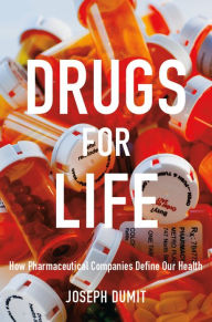 Title: TEST1 Drugs for Life: How Pharmaceutical Companies Define Our Health, Author: Joseph Dumit