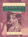 Dangerous Intimacies: Toward a Sapphic History of the British Novel