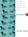 Masculinity Besieged?: Issues of Modernity and Male Subjectivity in Chinese Literature of the Late Twentieth Century