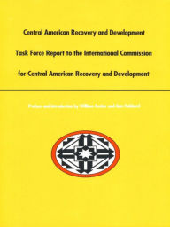 Title: Central American Recovery and Development, Author: William L. Ascher