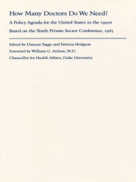 Title: How Many Doctors Do We Need?, Author: Duncan Yaggy