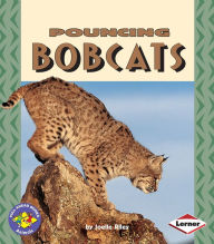 Title: Pouncing Bobcats, Author: Joelle Riley