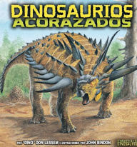 Title: Dinosaurios Acorazados (Armored Dinosaurs), Author: John Bindon