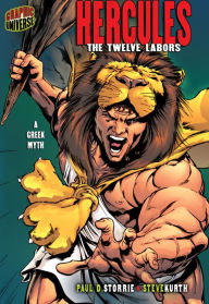 Title: Hercules: The Twelve Labors [A Greek Myth], Author: Paul D. Storrie