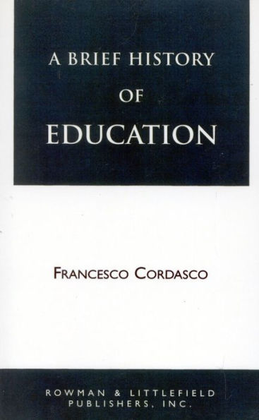 A Brief History of Education / Edition 2