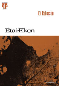 Title: Etai-Eken, Author: Ed Roberson