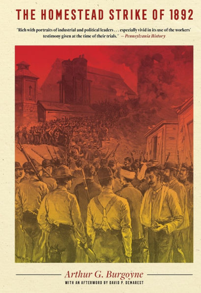 The Homestead Strike of 1892 / Edition 1