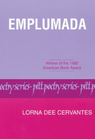 Title: Emplumada / Edition 1, Author: Lorna Dee Cervantes