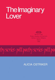 Title: The Imaginary Lover, Author: Alicia Suskin Ostriker