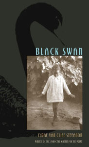 Title: Black Swan, Author: Lyrae Van Clief-Stefanon