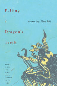 Title: Pulling A Dragon'S Teeth, Author: Shao Wei