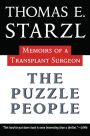 The Puzzle People: Memoirs of a Translpant Surgeon