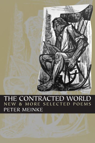 The Contracted World: New & More Selected Poems