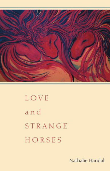 Love and Strange Horses