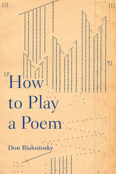How to Play a Poem