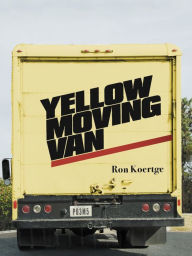 Title: Yellow Moving Van, Author: Ron Koertge