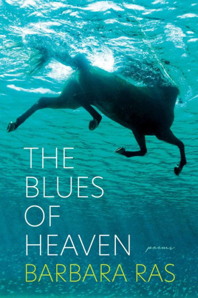 Blues of Heaven, The: Poems