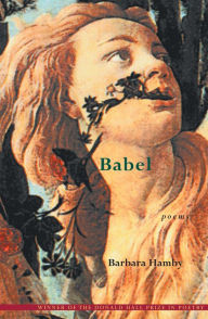 Title: Babel, Author: Barbara Hamby