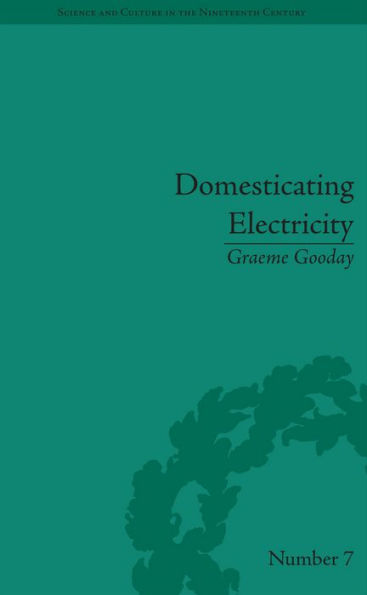 Domesticating Electricity: Technology, Uncertainty and Gender, 1880-1914