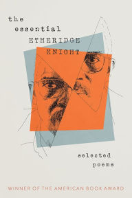Title: The Essential Etheridge Knight, Author: Etheridge Knight