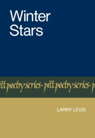 Title: Winter Stars, Author: Larry Levis