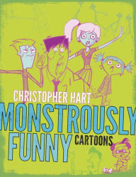 Title: Monstrously Funny Cartoons, Author: Christopher Hart