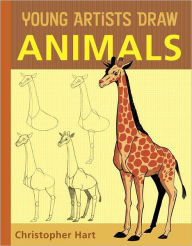 Title: Young Artists Draw Animals, Author: Christopher Hart