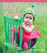 Title: Baby Beanies: Happy Hats to Knit for Little Heads, Author: Amanda Keeys