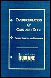 Overpopulation of Cats and Dogs: Causes, Effects and Preventions