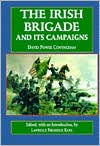 The Irish Brigade and Its Campaigns