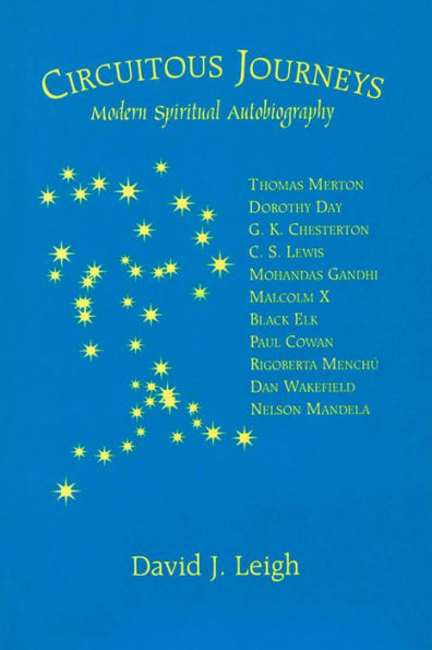 Circuitous Journeys: Modern Spiritual Autobiography